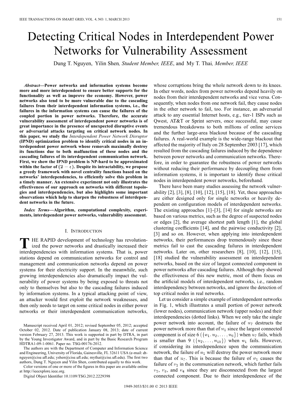 Detecting Critical Nodes in Interdependent Power Networks for Vulnerability Assessment Dung T