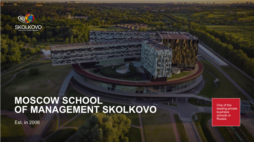 SKOLKOVO Business Schools in Russia Est