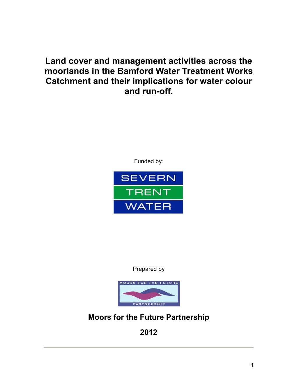 Proposed Work Within the Bamford Catchment