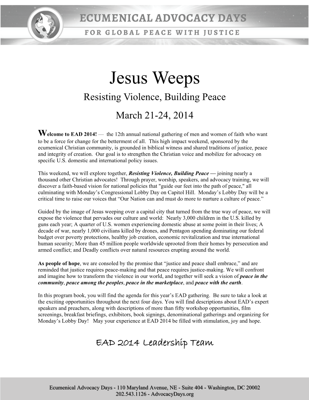 Jesus Weeps Resisting Violence, Building Peace March 21-24, 2014