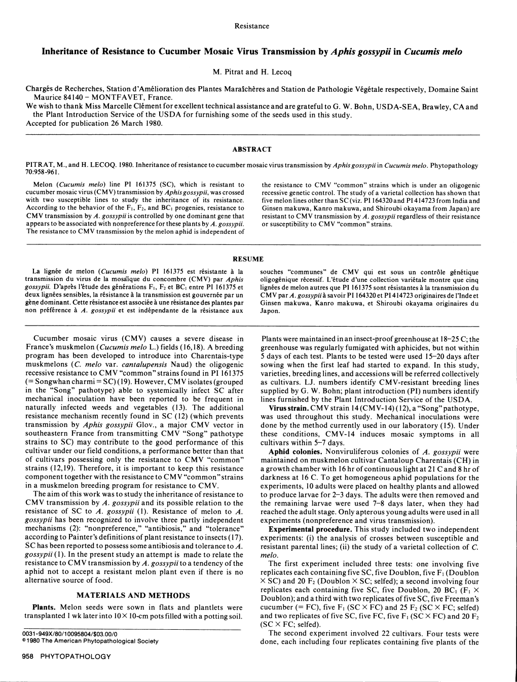 Inheritance of Resistance to Cucumber Mosaic Virus Transmission by Aphis Gossypii in Cucumis Melo