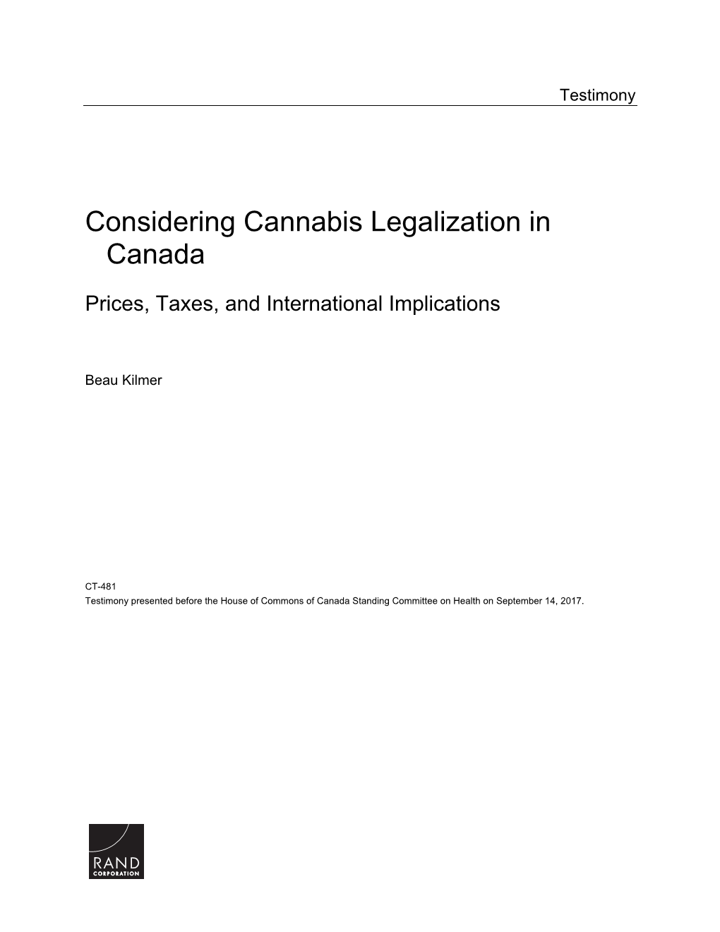 Considering Cannabis Legalization in Canada