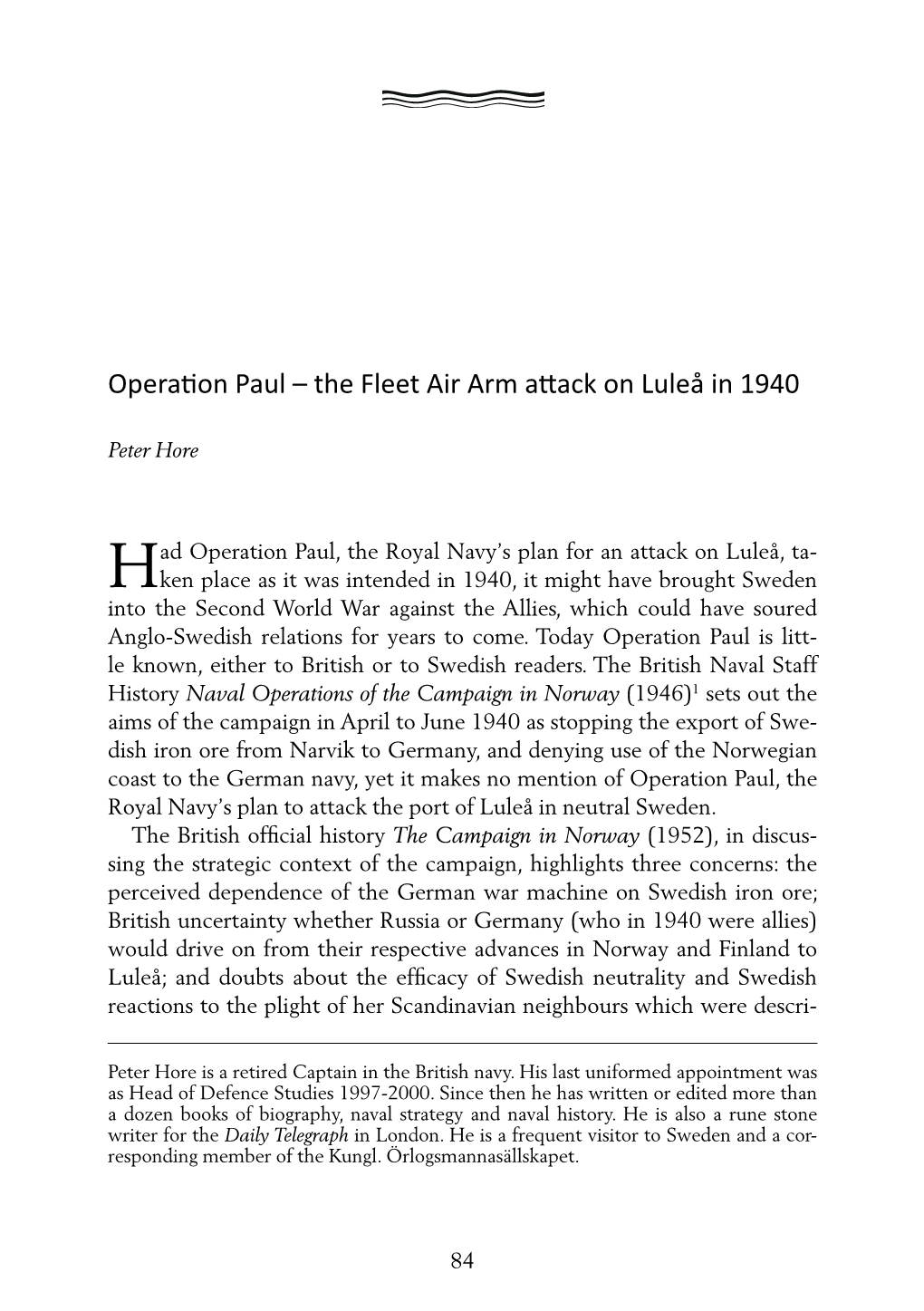 Had Operation Paul, the Royal Navy's Plan for an Attack on Luleå, Ta