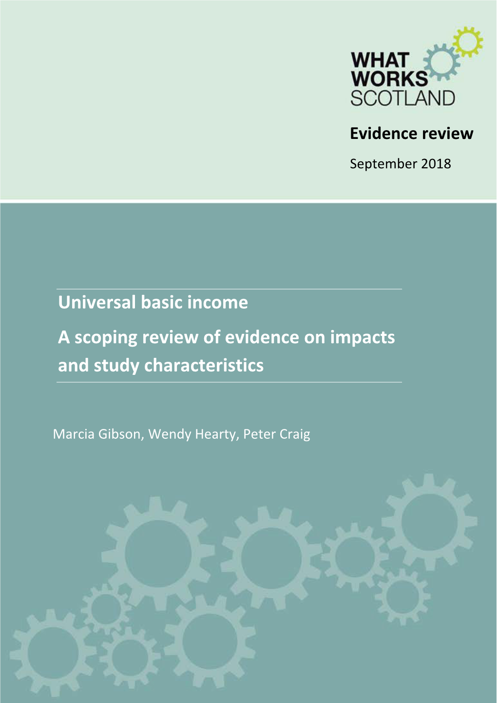 Universal Basic Income a Scoping Review of Evidence on Impacts and Study Characteristics