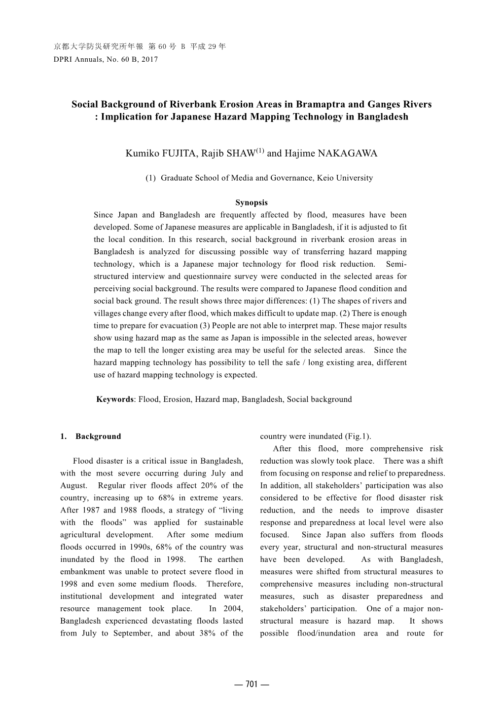 Social Background of Riverbank Erosion Areas in Bramaptra and Ganges Rivers : Implication for Japanese Hazard Mapping Technology in Bangladesh