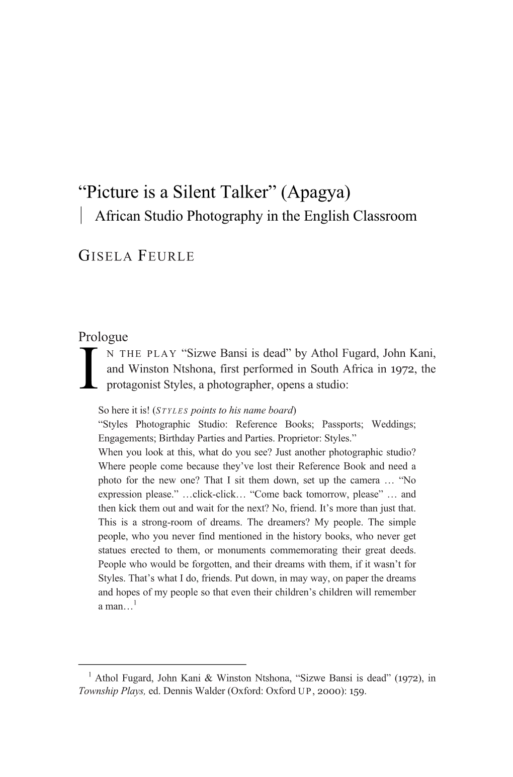 “Picture Is a Silent Talker” (Apagya) African Studio Photography in the English Classroom