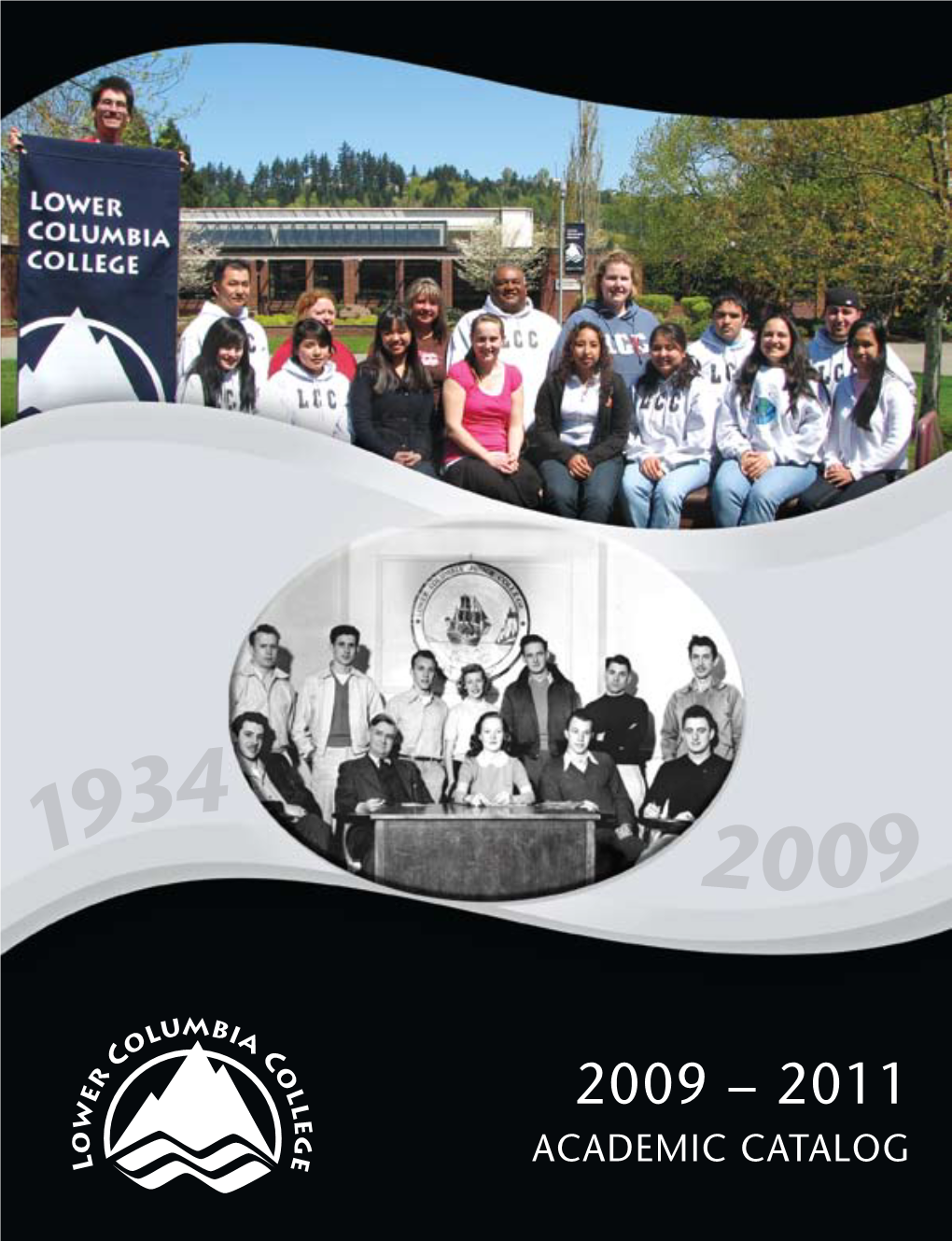 Lower Columbia College 2009-2011 Academic Catalog