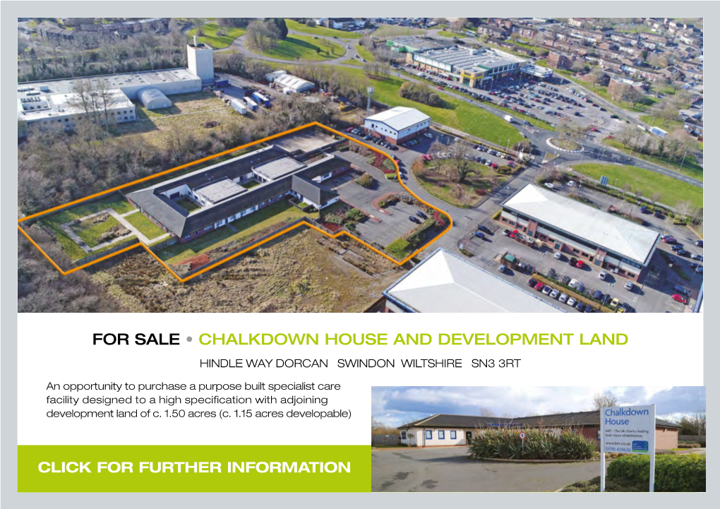 For Sale • Chalkdown House and Development Land Hindle Way Dorcan Swindon Wiltshire Sn3 3Rt