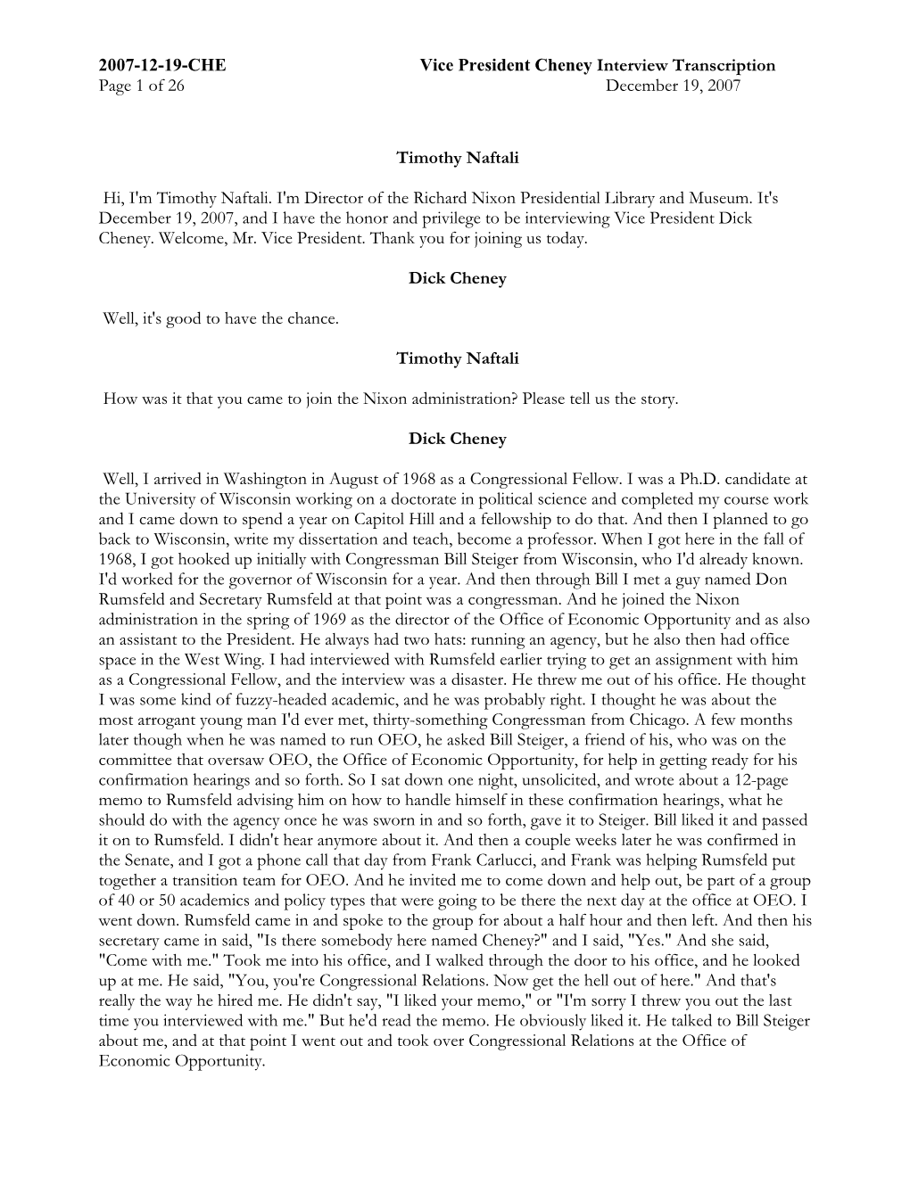 2007-12-19-CHE Vice President Cheney Interview Transcription Page 1 of 26 December 19, 2007