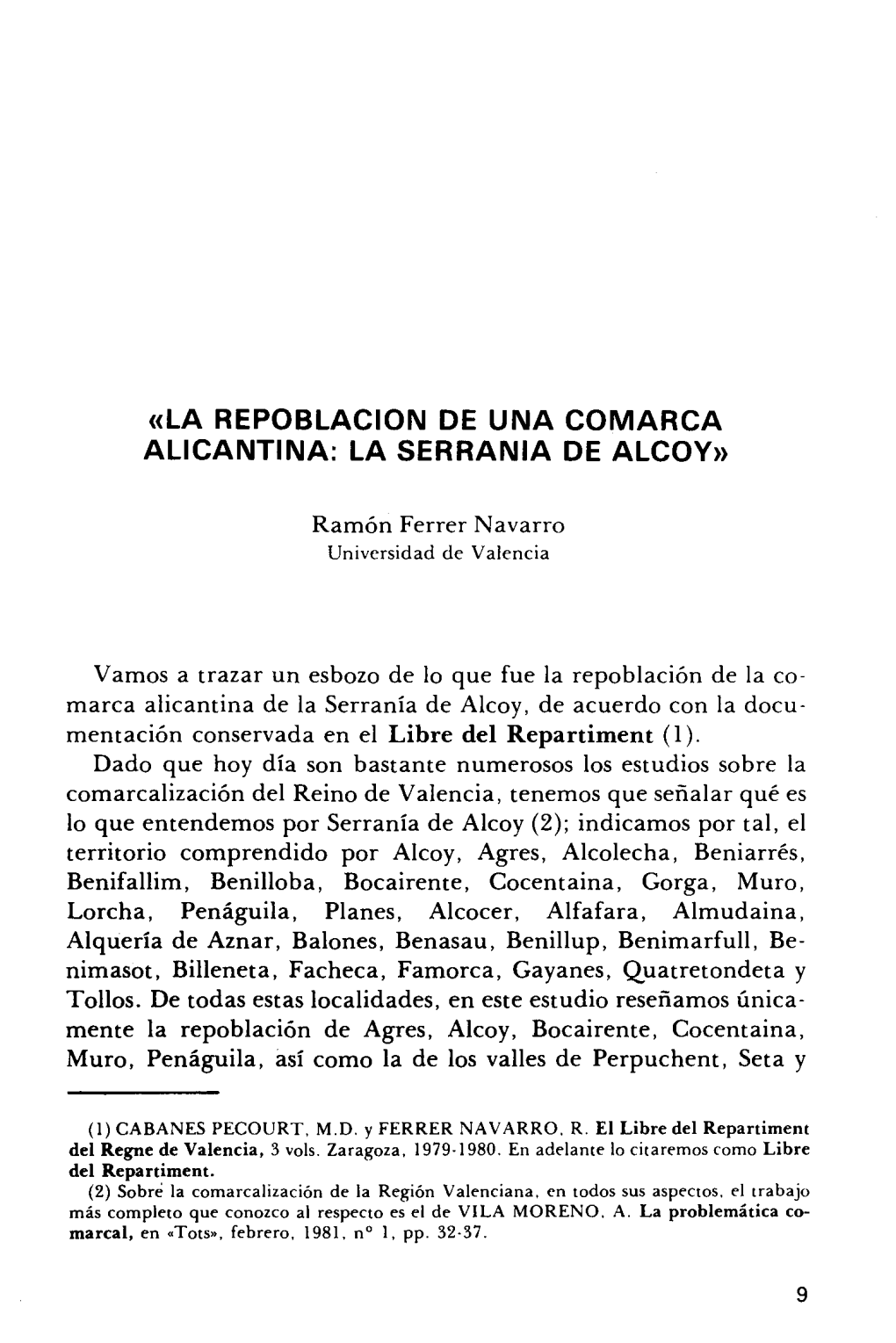 «La Repoblación De Una Comarca Alicantina: La Serranía De Alcoy»