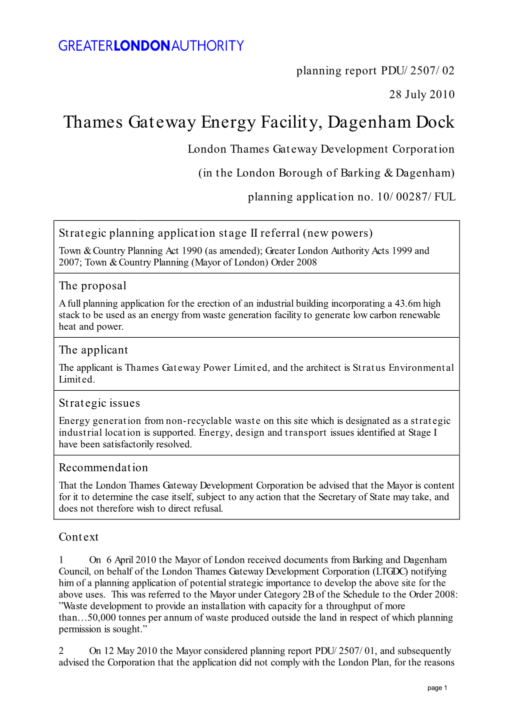 Thames Gateway Energy Facility, Dagenham Dock London Thames Gateway Development Corporation (In the London Borough of Barking & Dagenham) Planning Application No