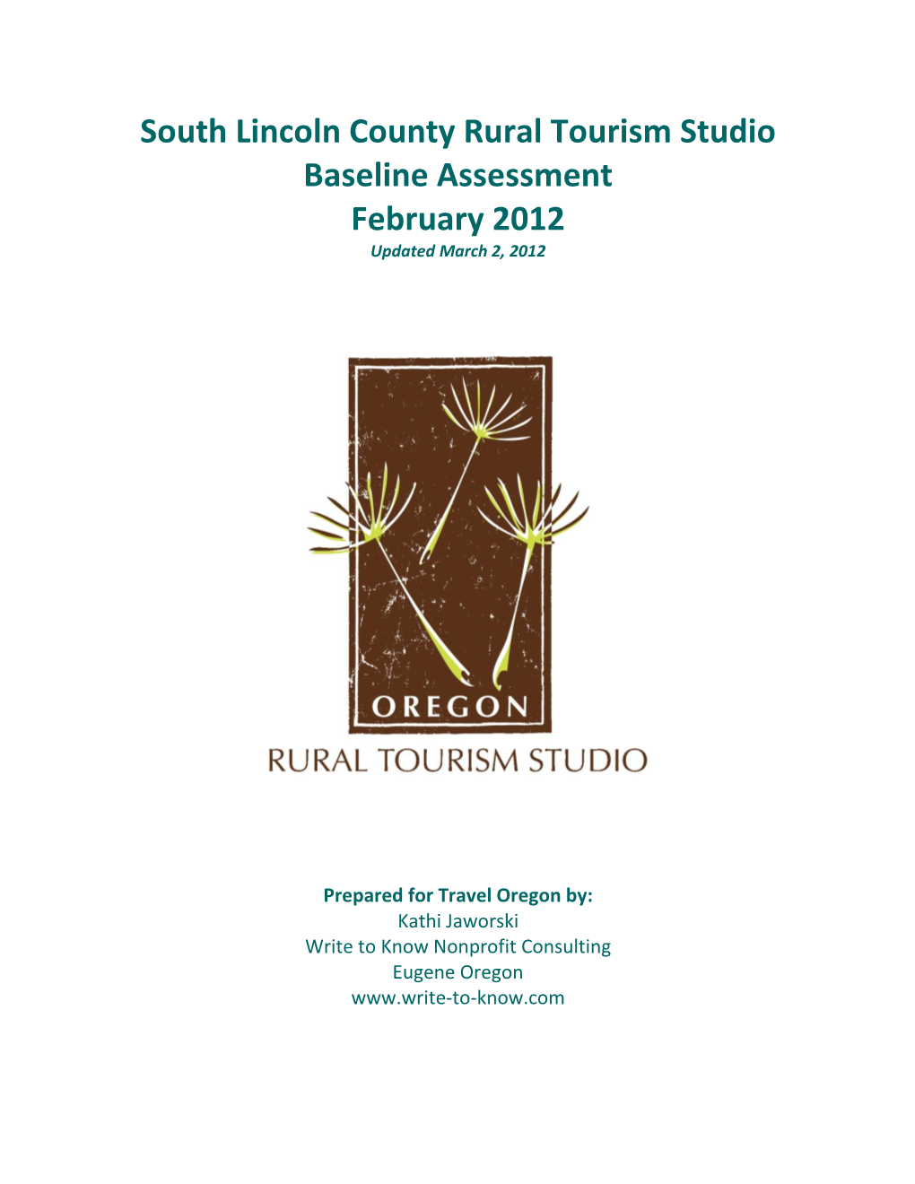 South Lincoln County Rural Tourism Studio Baseline Assessment Contents