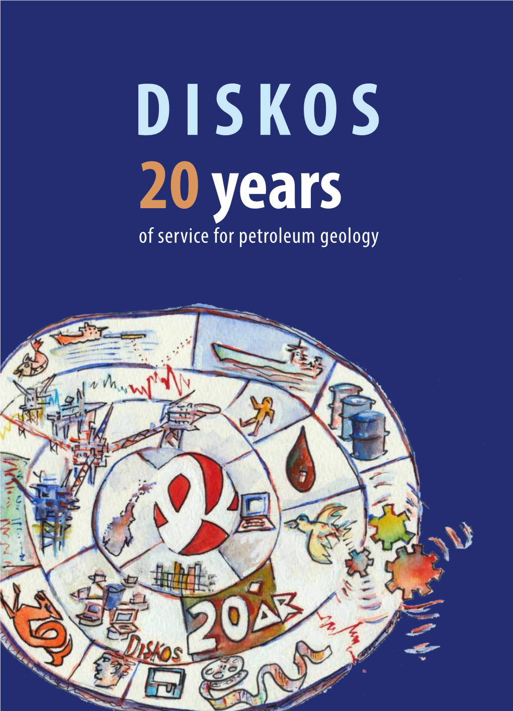 DISKOS 20 Years of Service for Petroleum Geology Preface