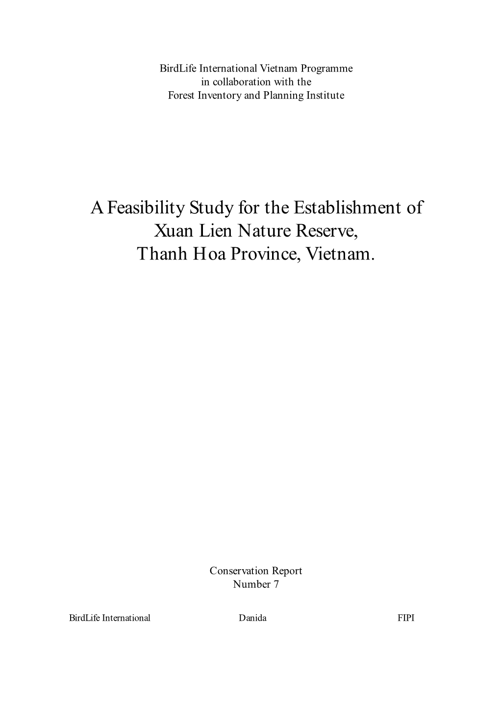 A Feasibility Study for the Establishment of Xuan Lien Nature Reserve, Thanh Hoa Province, Vietnam