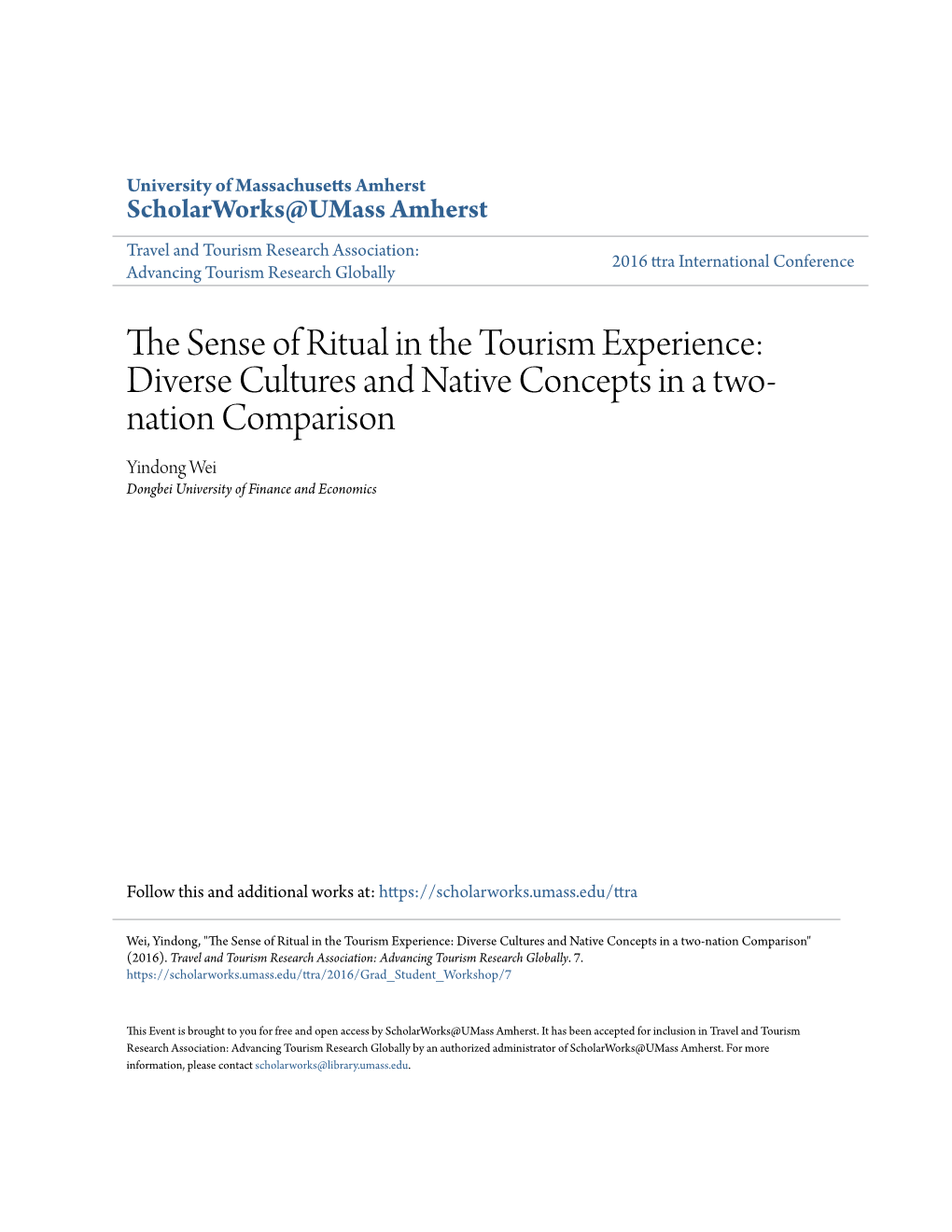 The Sense of Ritual in the Tourism Experience: Diverse Cultures and Native Concepts in a Two-Nation Comparison