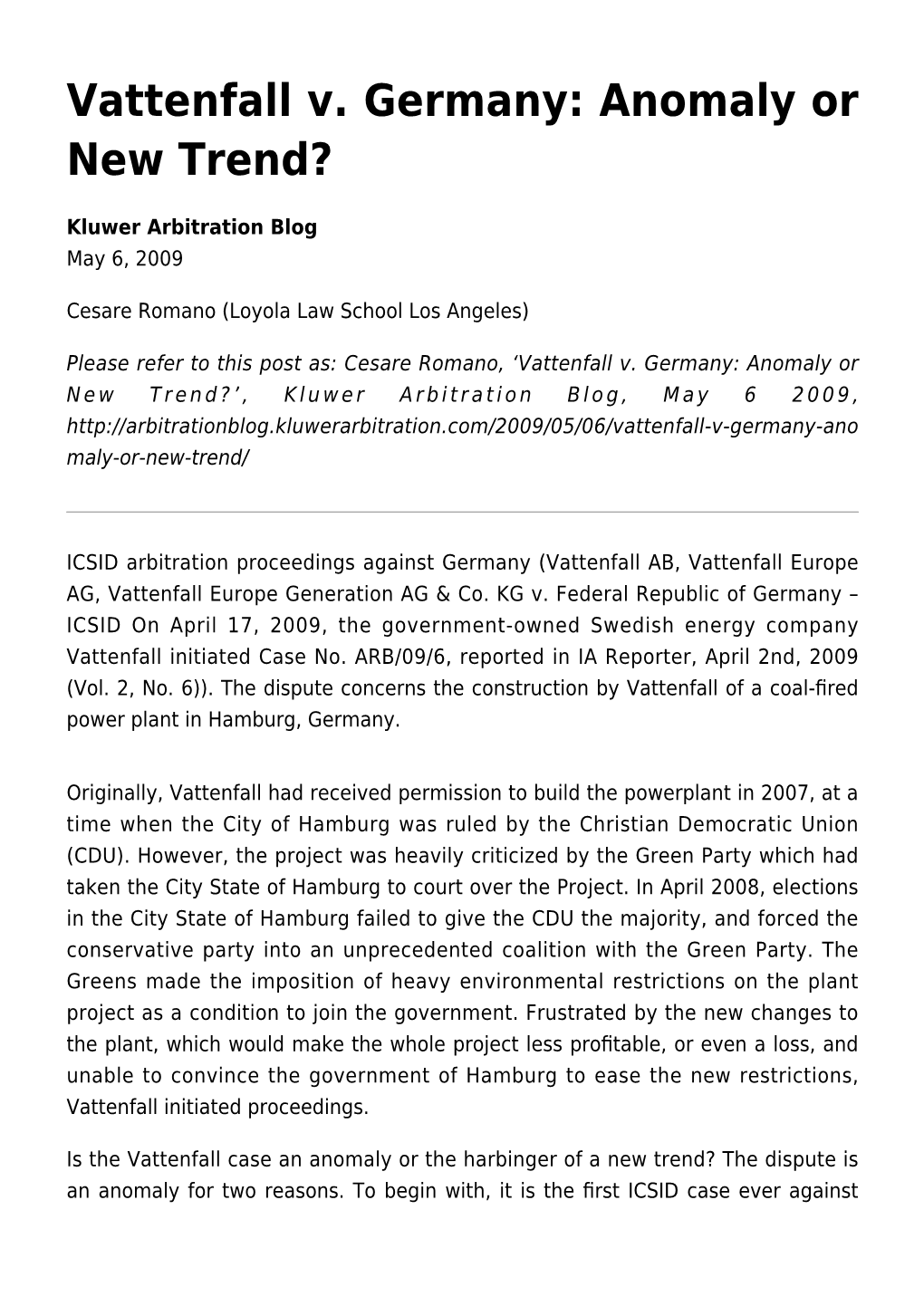 Vattenfall V. Germany: Anomaly Or New Trend?
