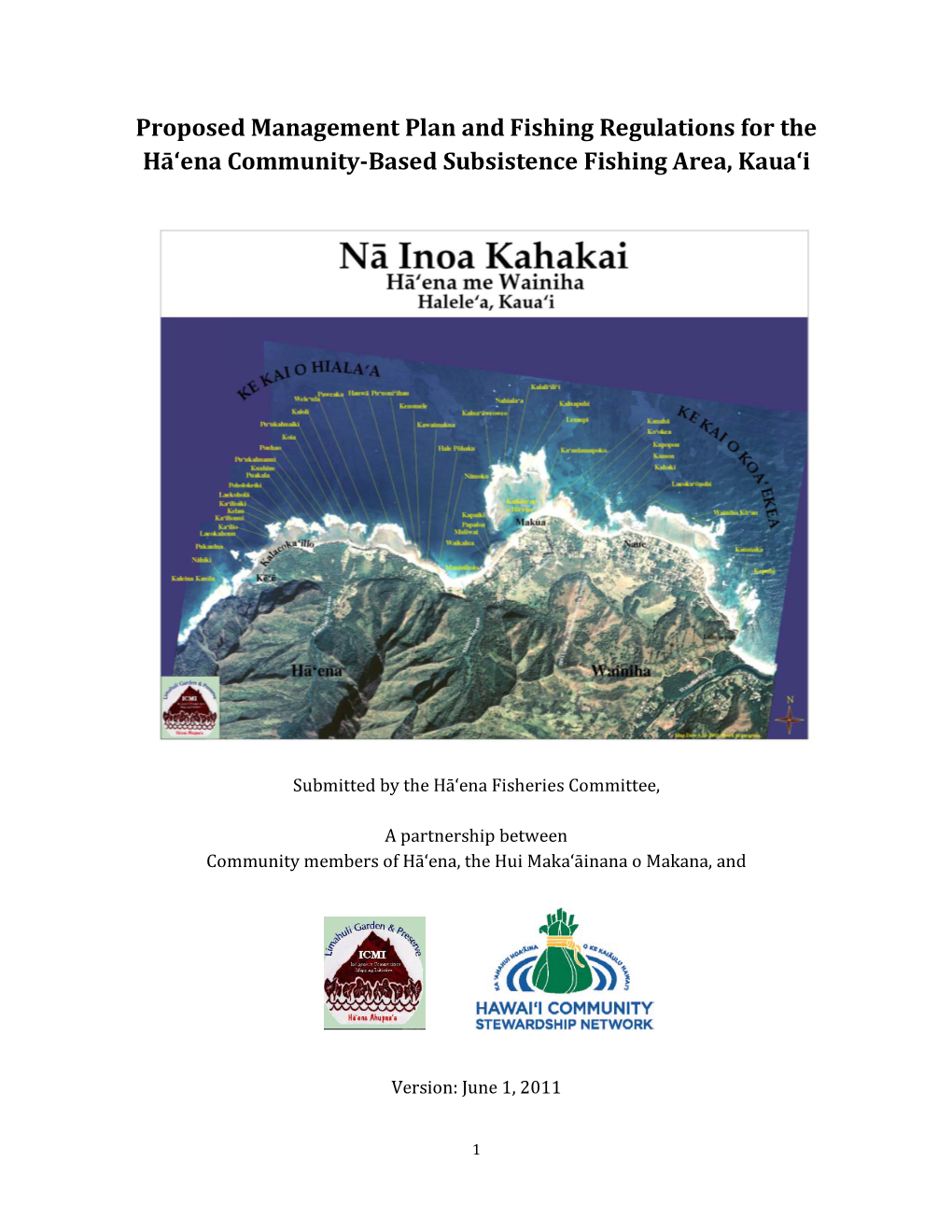 Proposed Management Plan and Fishing Regulations for the Hā'ena