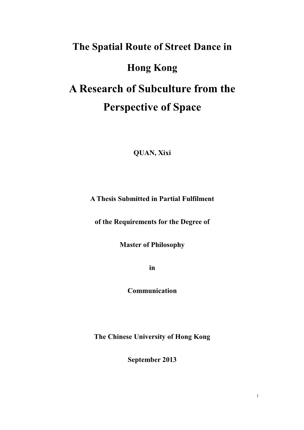 The Spatial Route of Street Dance in Hong Kong a Research of Subculture from the Perspective of Space