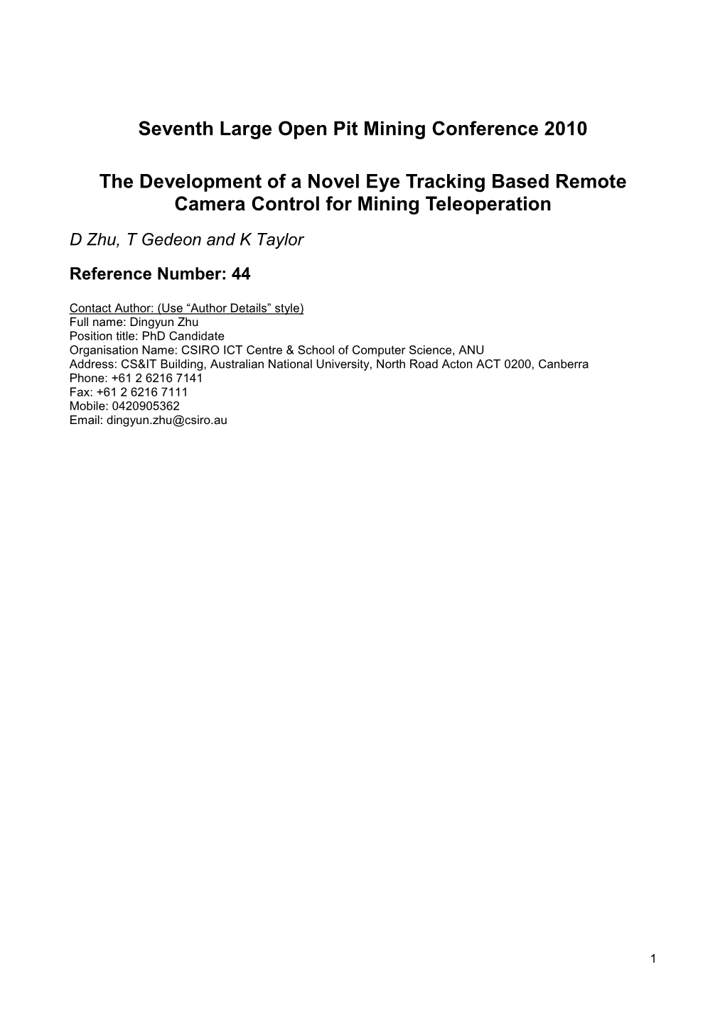 The Development of a Novel Eye Tracking Based Remote Camera Control for Mining Teleoperation