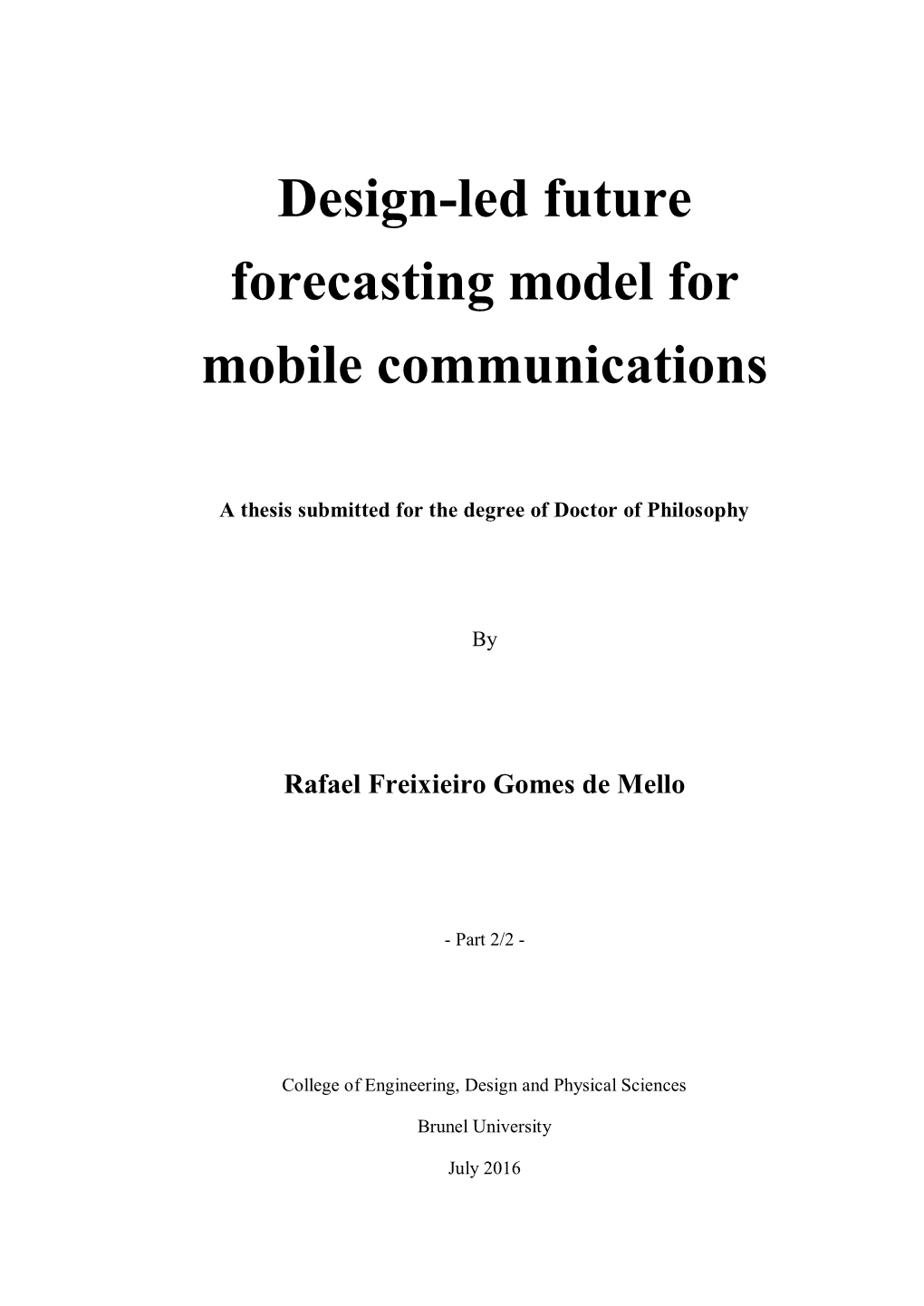 Design-Led Future Forecasting Model for Mobile Communications