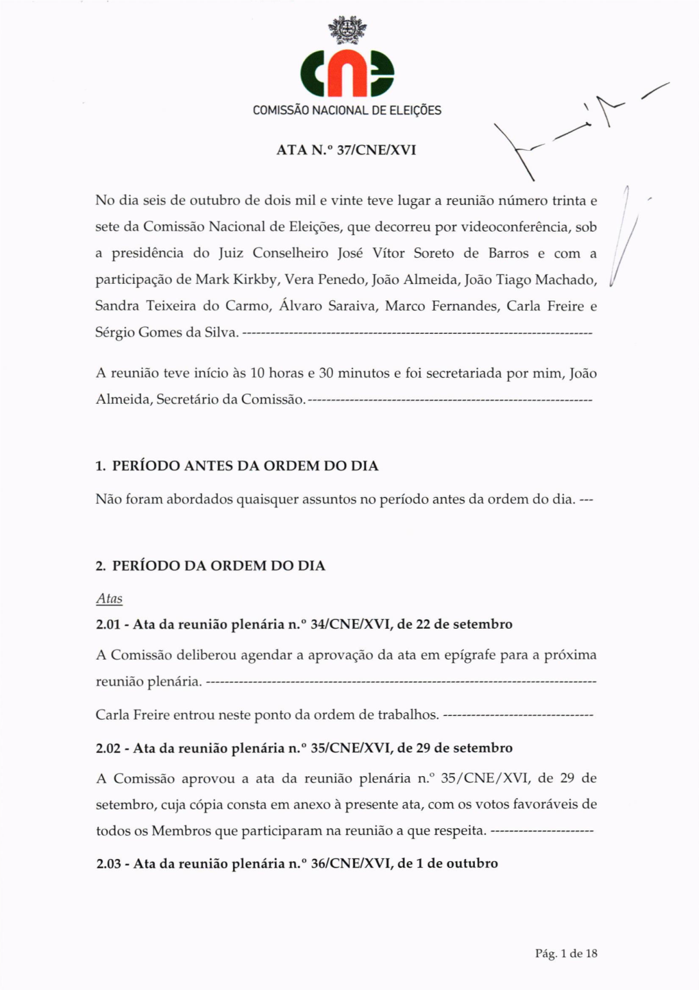 ATA N." 37ICNE/XVI a Comissão Aprovou a Ata Da Reunião Plenária N