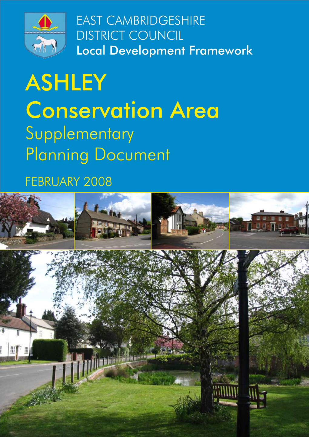 ASHLEY Conservation Area Supplementary Planning Document FEBRUARY 2008 1 Introduction P.2