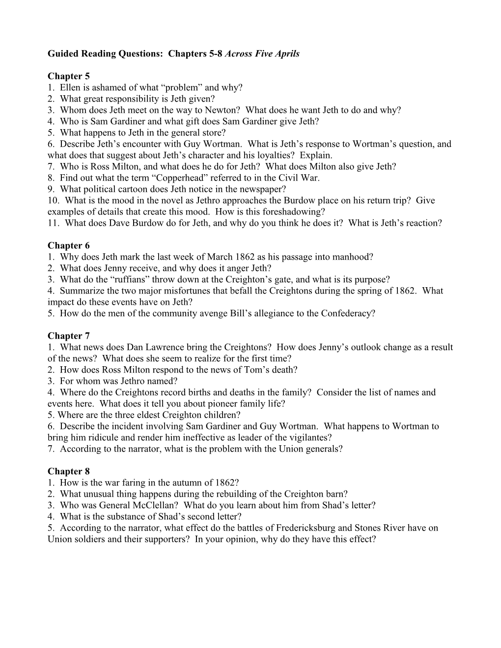 Guided Reading Questions: Chapters 5-8 Across Five Aprils