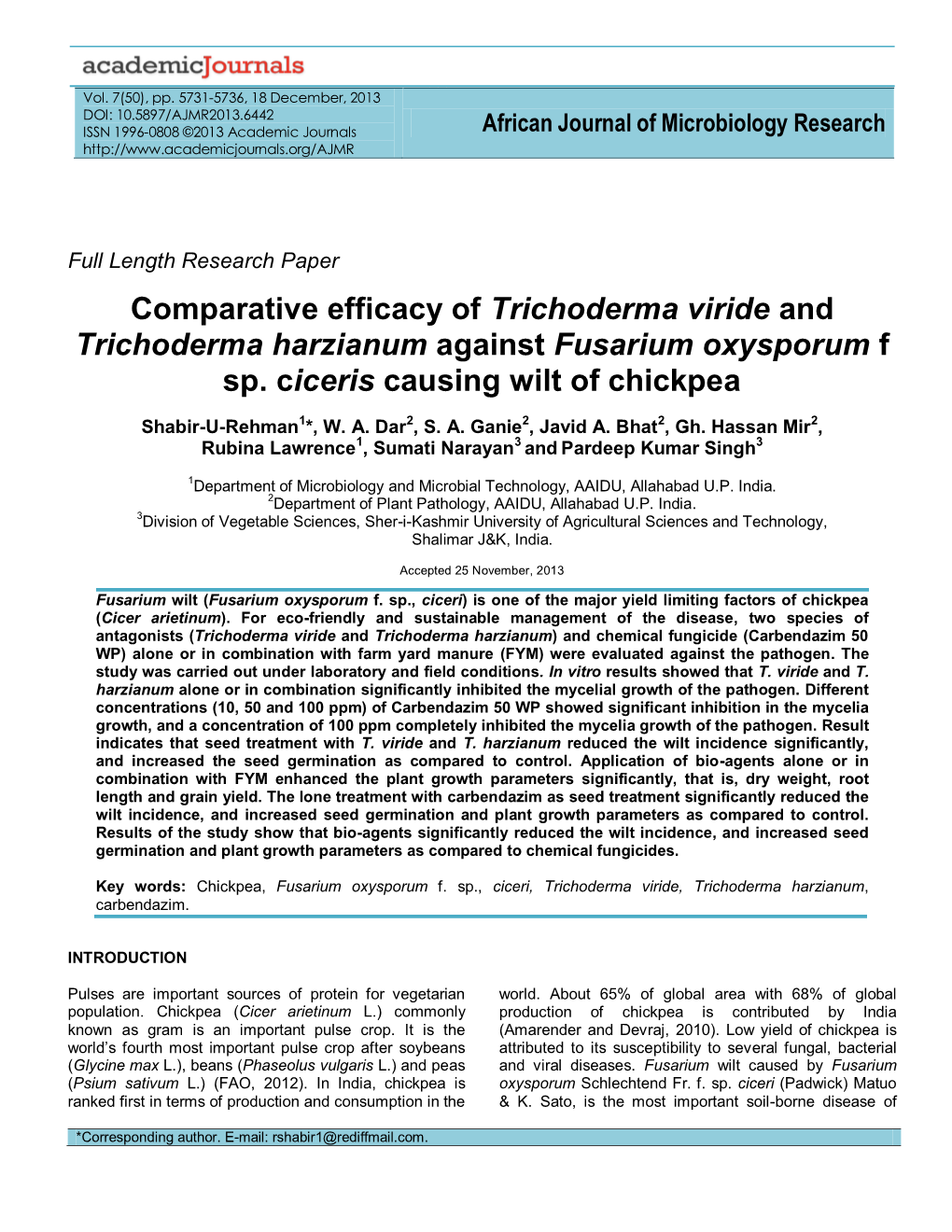 Comparative Efficacy of Trichoderma Viride and Trichoderma Harzianum Against Fusarium Oxysporum F Sp