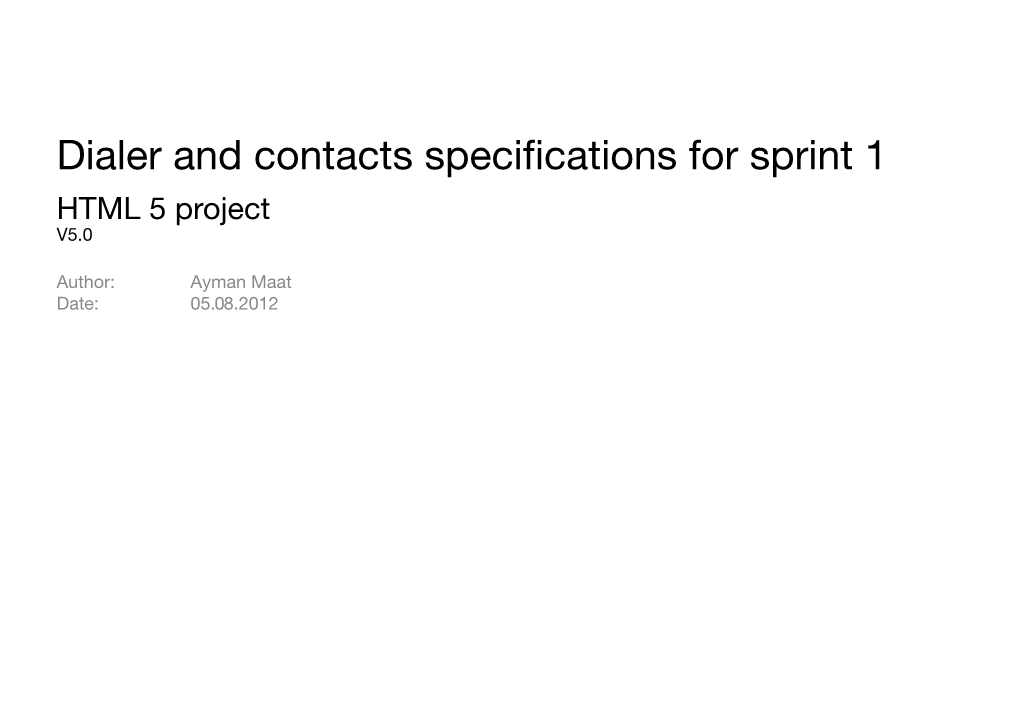 Dialer and Contacts Specifications for Sprint 1 HTML 5 Project V5.0