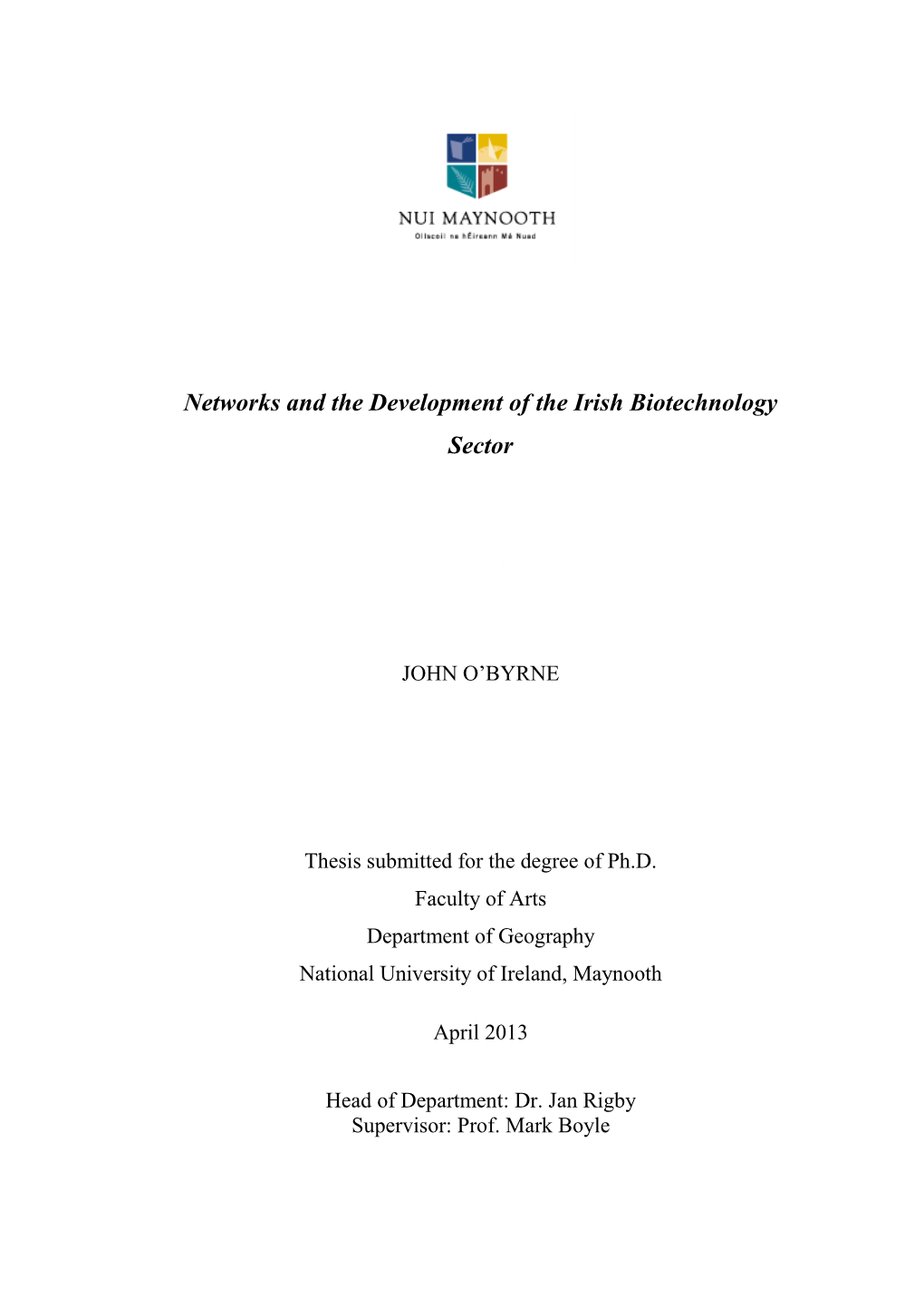 Networks and the Development of the Irish Biotechnology Sector