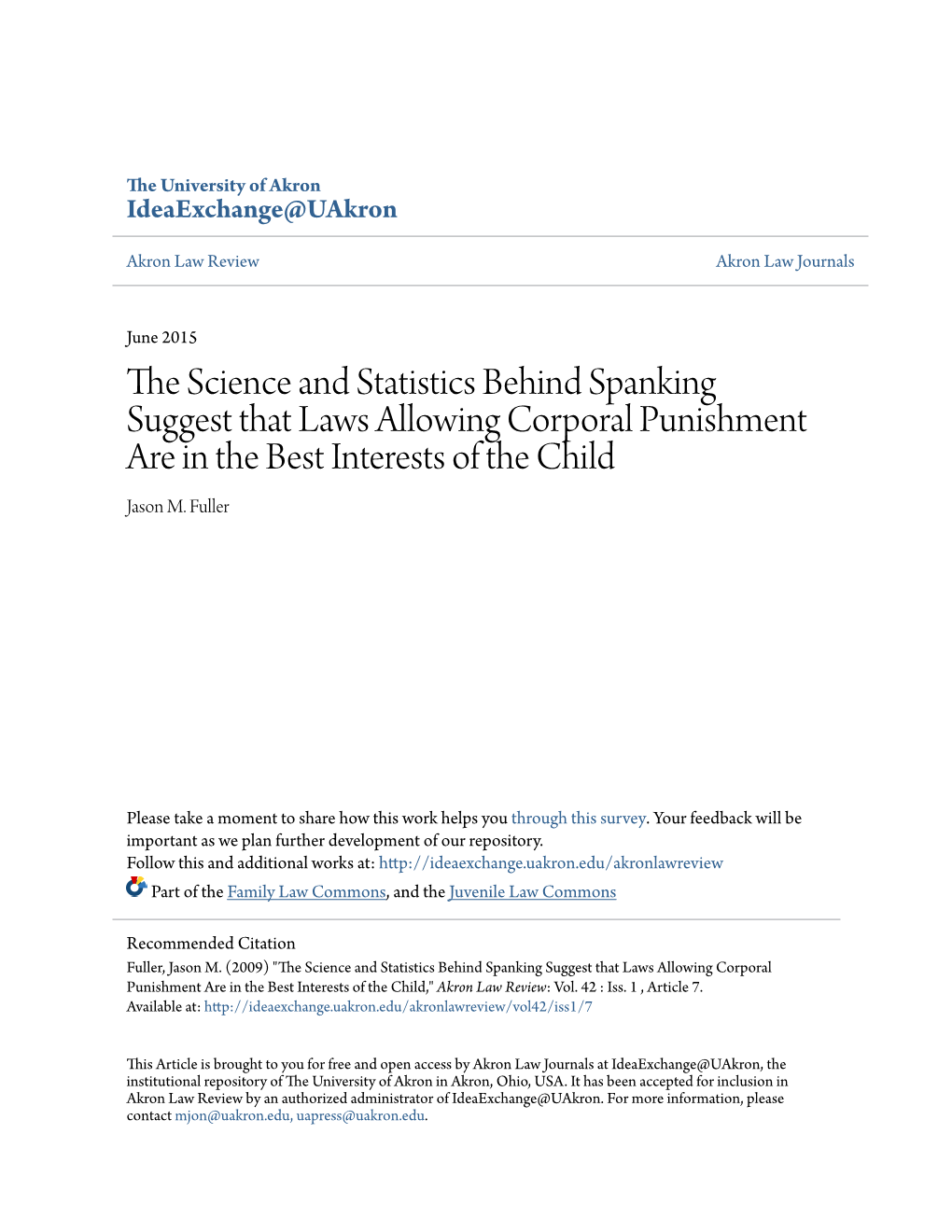 The Science and Statistics Behind Spanking Suggest That Laws Allowing Corporal Punishment Are in the Best Interests of the Child