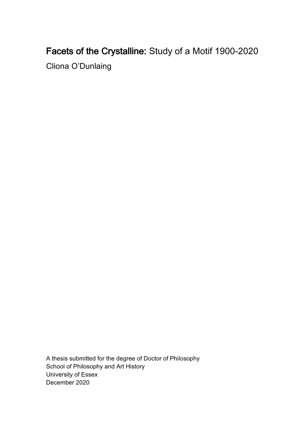 Facets of the Crystalline: Study of a Motif 1900-2020 Cliona O’Dunlaing