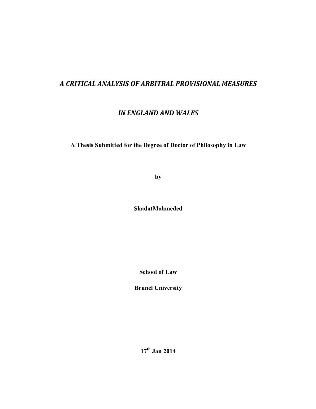 A Critical Analysis of Arbitral Provisional Measures In