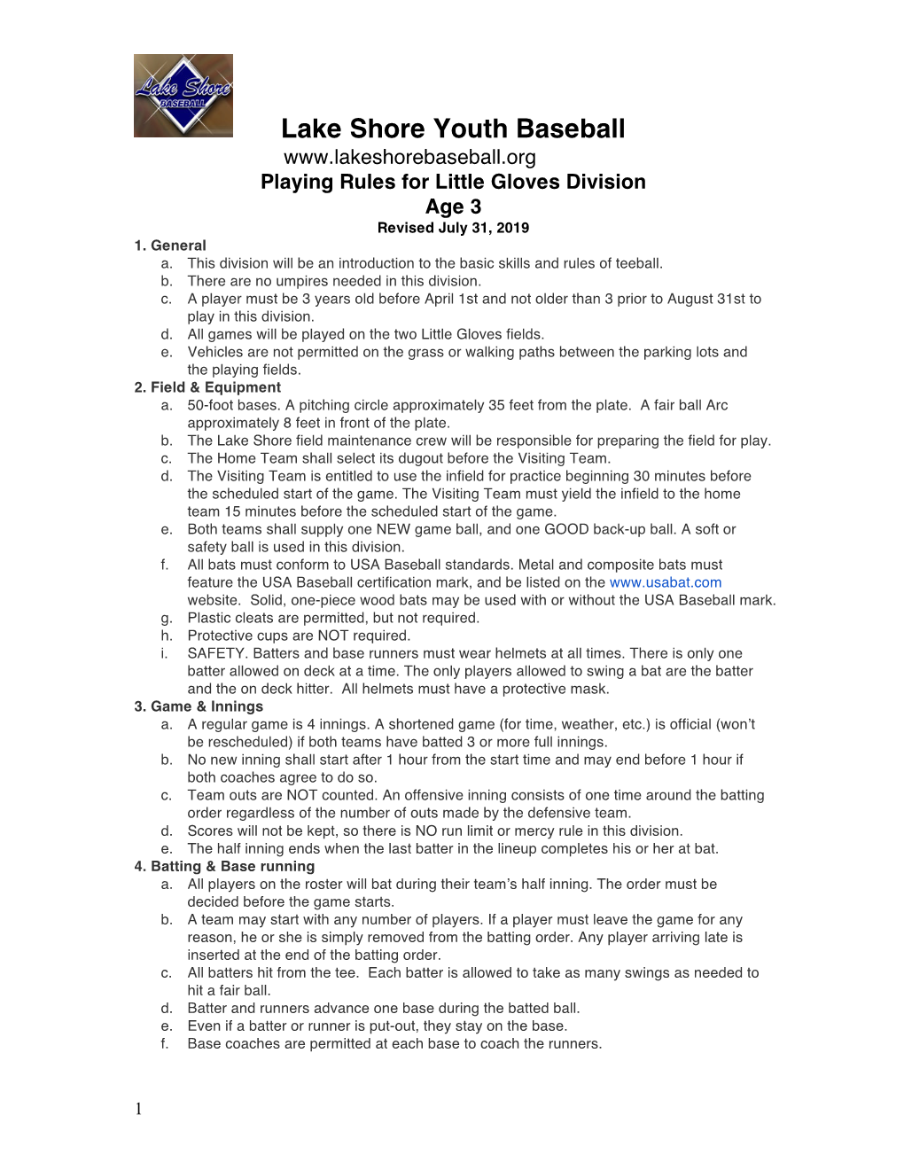 Lake Shore Youth Baseball Playing Rules for Little Gloves Division Age 3 Revised July 31, 2019 1