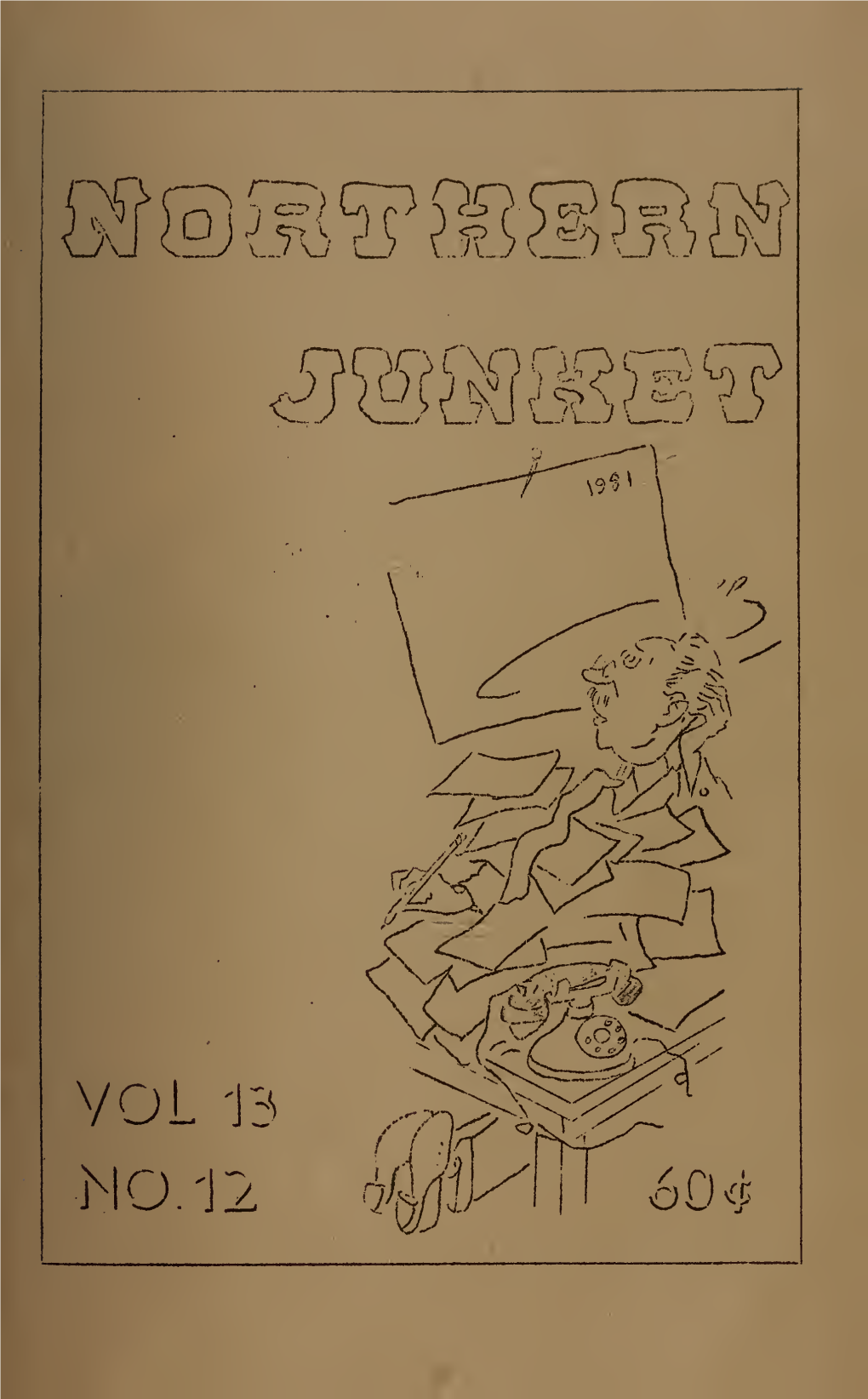 Northern Junket, Vol. 13, No. 12