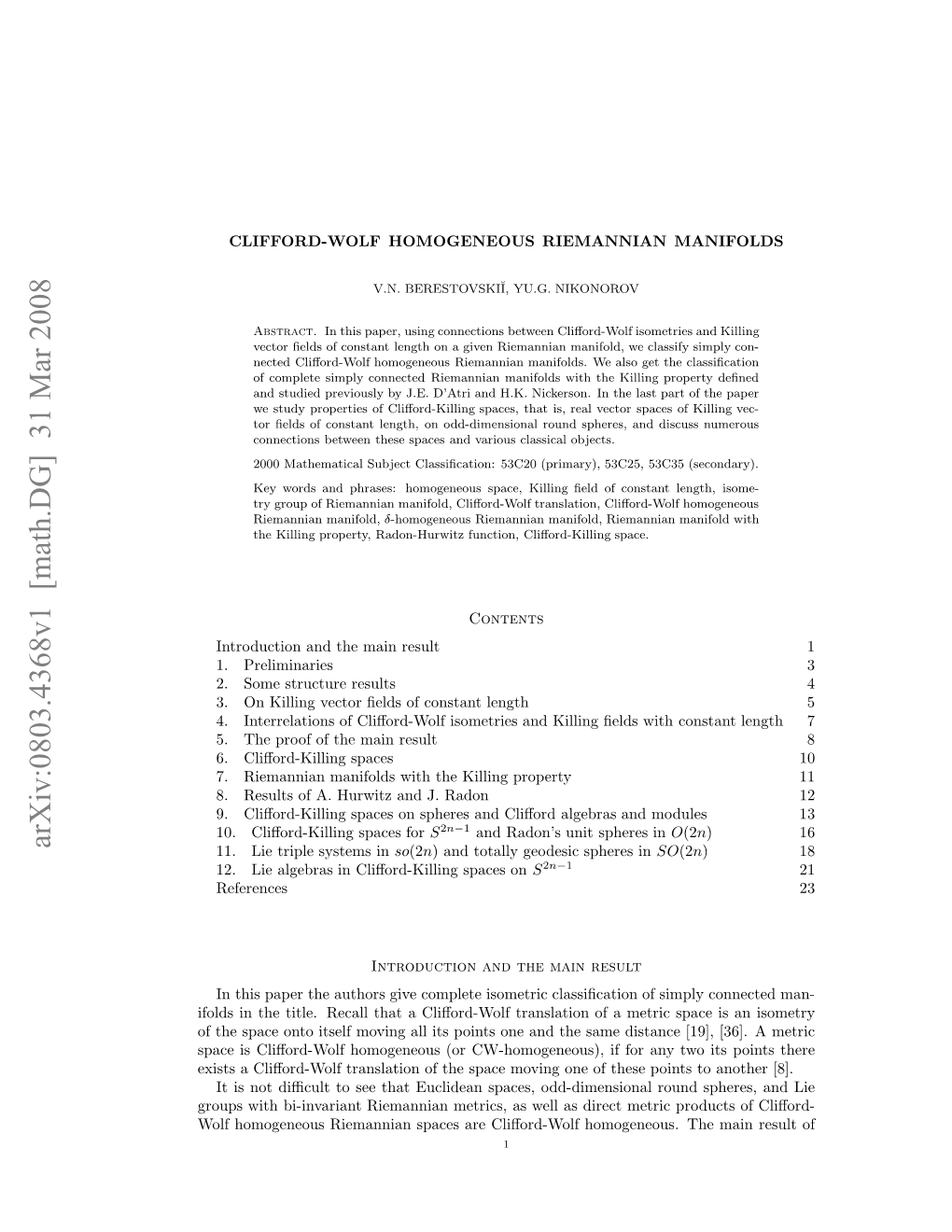 Clifford-Wolf Homogeneous Riemannian Manifolds