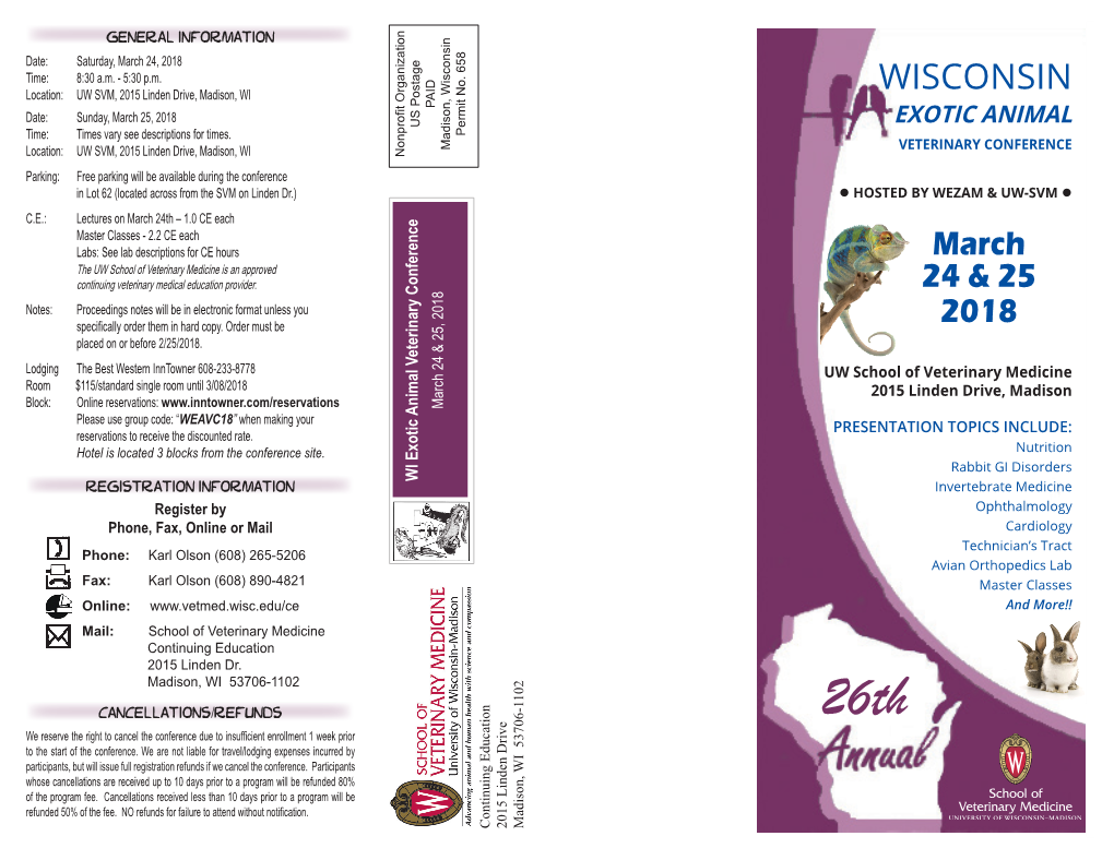 WISCONSIN PAID Date: Sunday, March 25, 2018 US Postage EXOTIC ANIMAL Time: Times Vary See Descriptions for Times