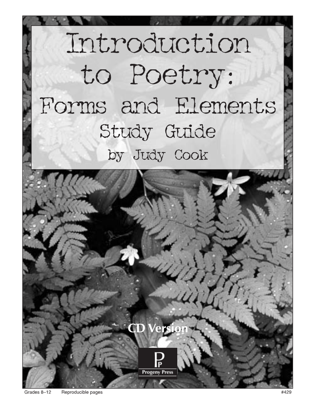Introduction to Poetry: Forms and Elements Study Guide by Judy Cook
