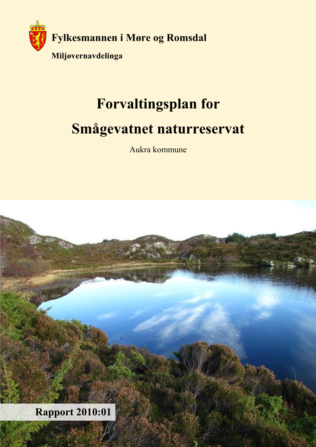 Forvaltingsplan for Smågevatnet Naturreservat