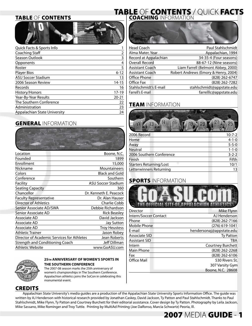 2007 MEDIA GUIDE - 1 COACHING STAFF Conference (CVAC) Regular Season Championship in 1999