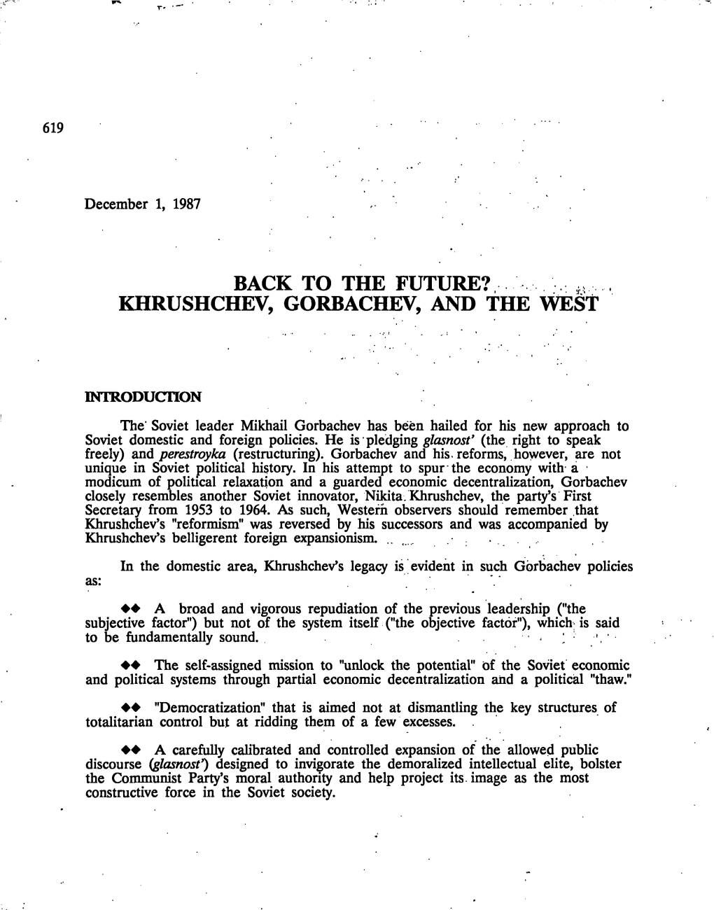 I . . Khrushchev, Gorbachev, and the West