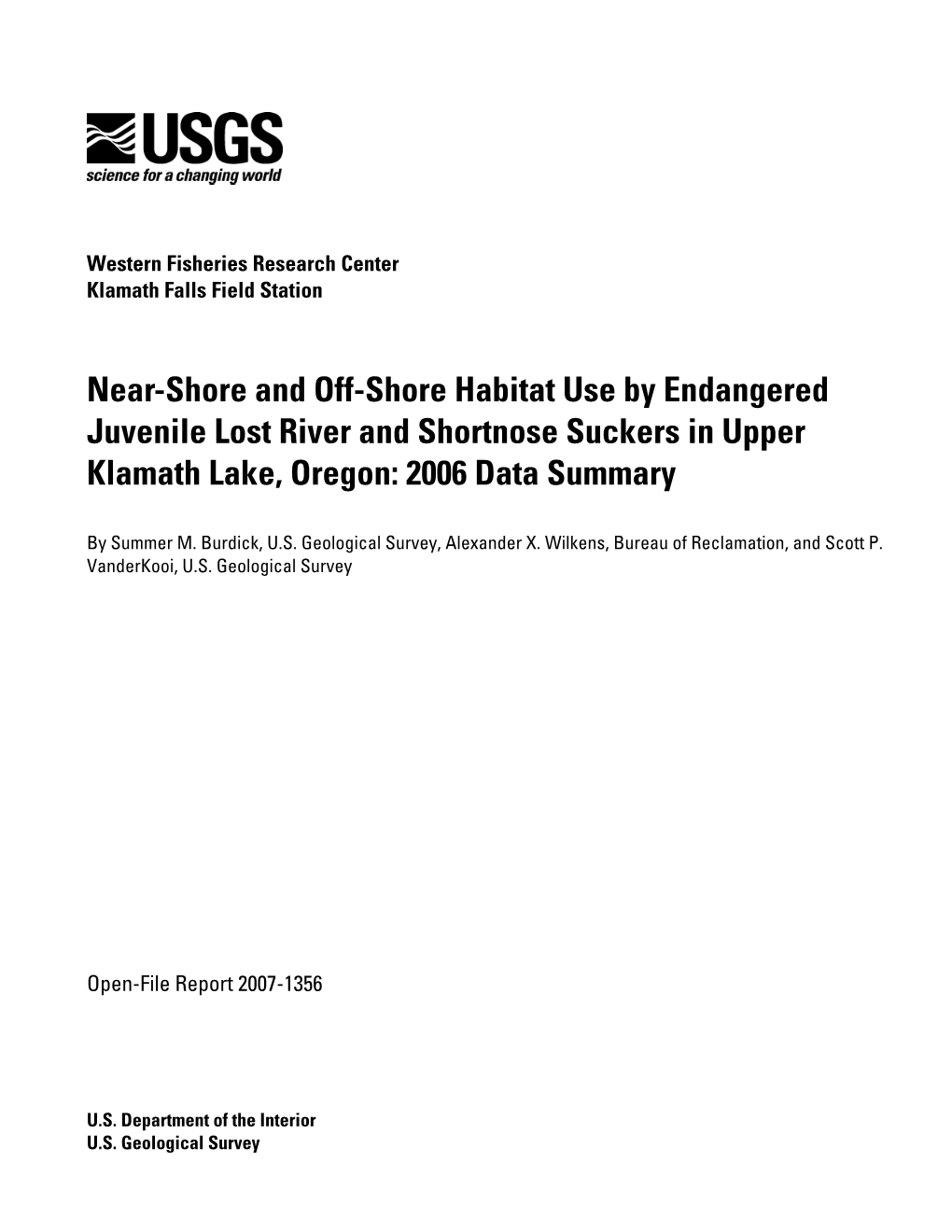 Near-Shore and Off-Shore Habitat Use by Endangered Juvenile Lost River and Shortnose Suckers in Upper Klamath Lake, Oregon: 2006 Data Summary