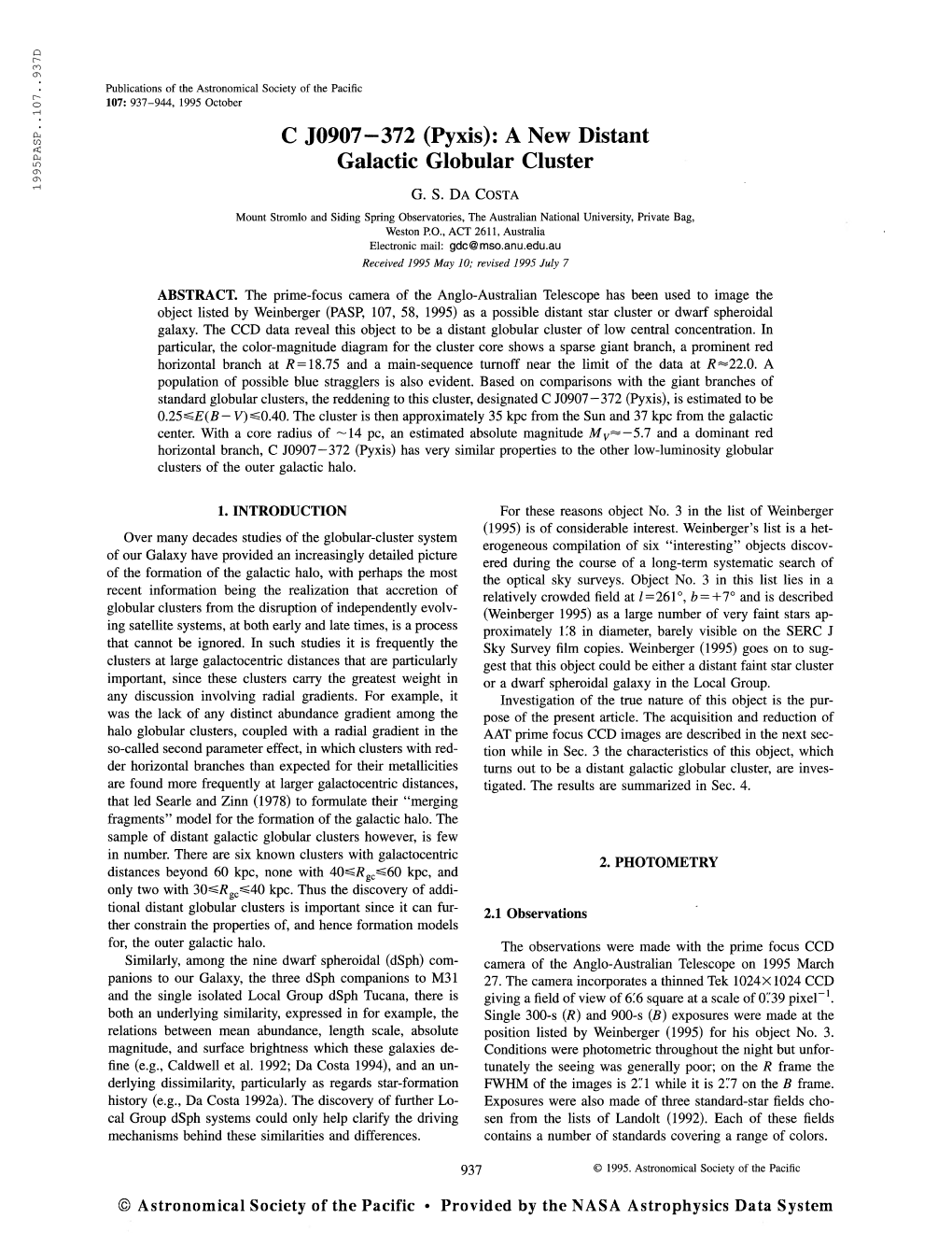 Publications of the Astronomical Society of the Pacific 107: 937-944, 1995 October C J0907—372 (Pyxis): a New Distant Galactic