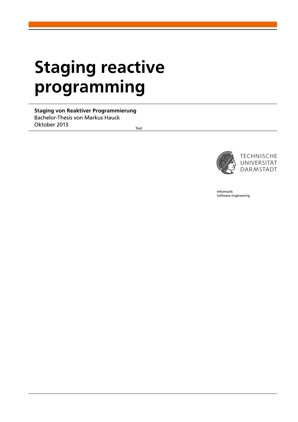 Staging Reactive Programming