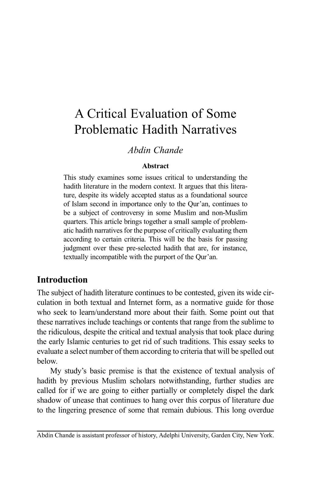 A Critical Evaluation of Some Problematic Hadith Narratives