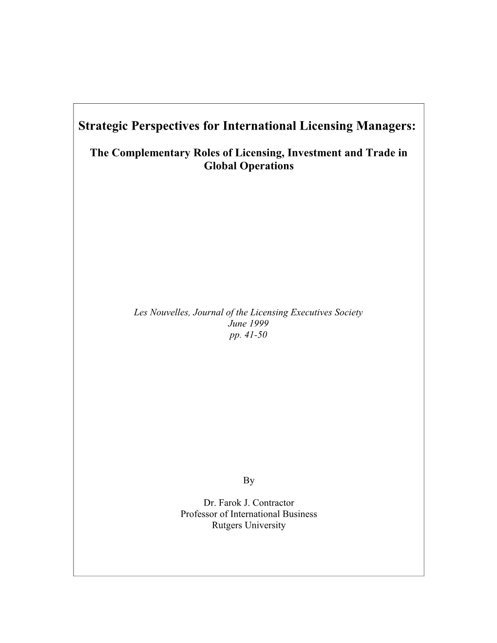 Strategic Perspectives for International Licensing Managers