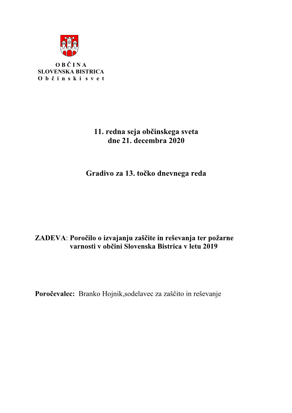 11. Redna Seja Občinskega Sveta Dne 21. Decembra 2020 Gradivo Za 13