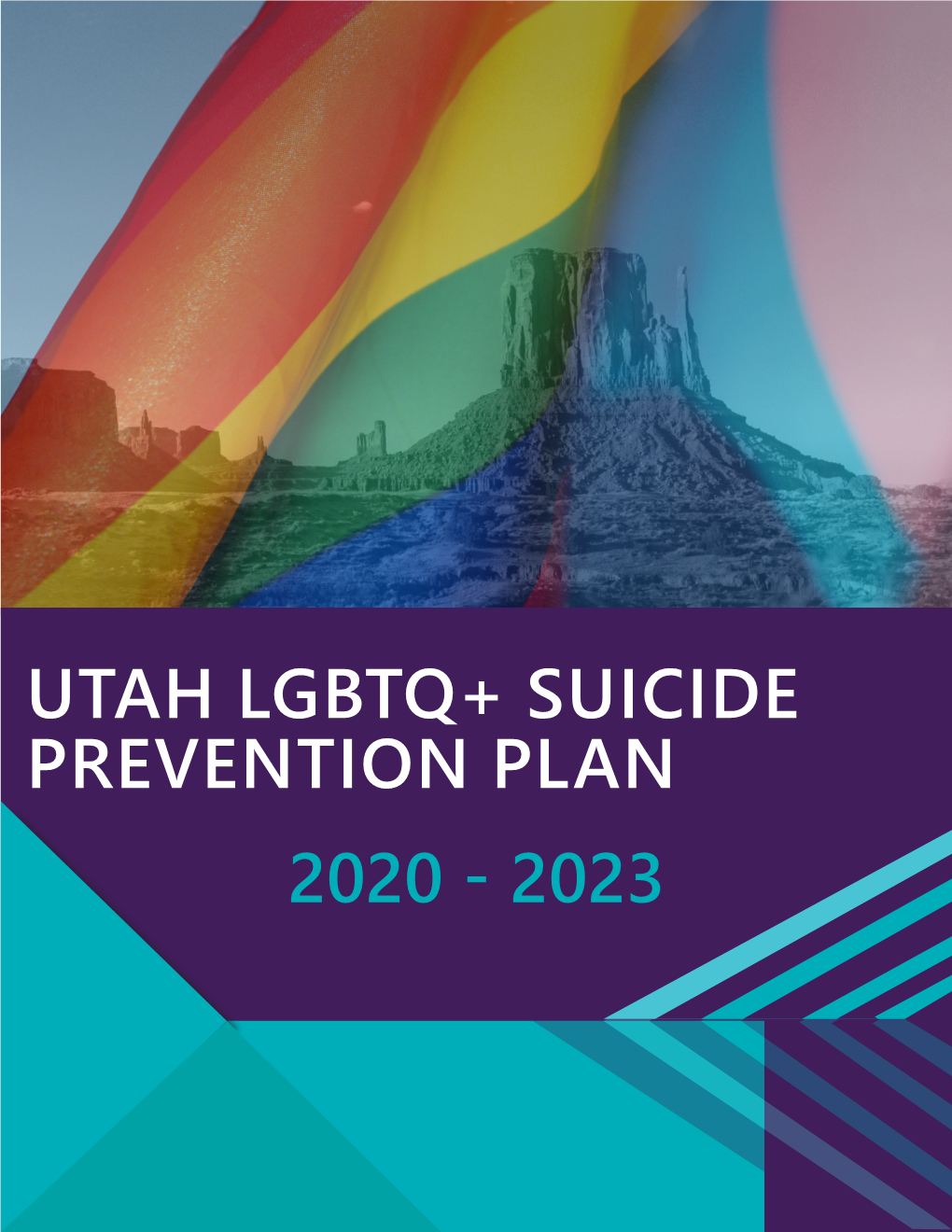 Utah Lgbtq+ Suicide Prevention Plan 2020 - 2023 Contents