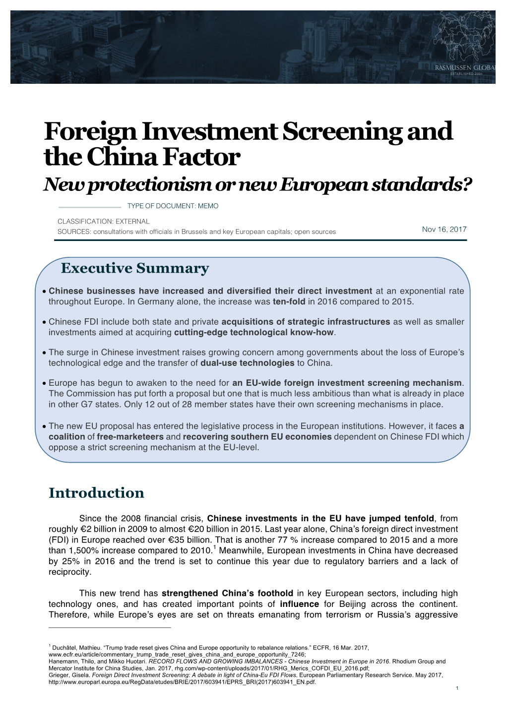 Foreign Investment Screening and the China Factor New Protectionism Or New European Standards?