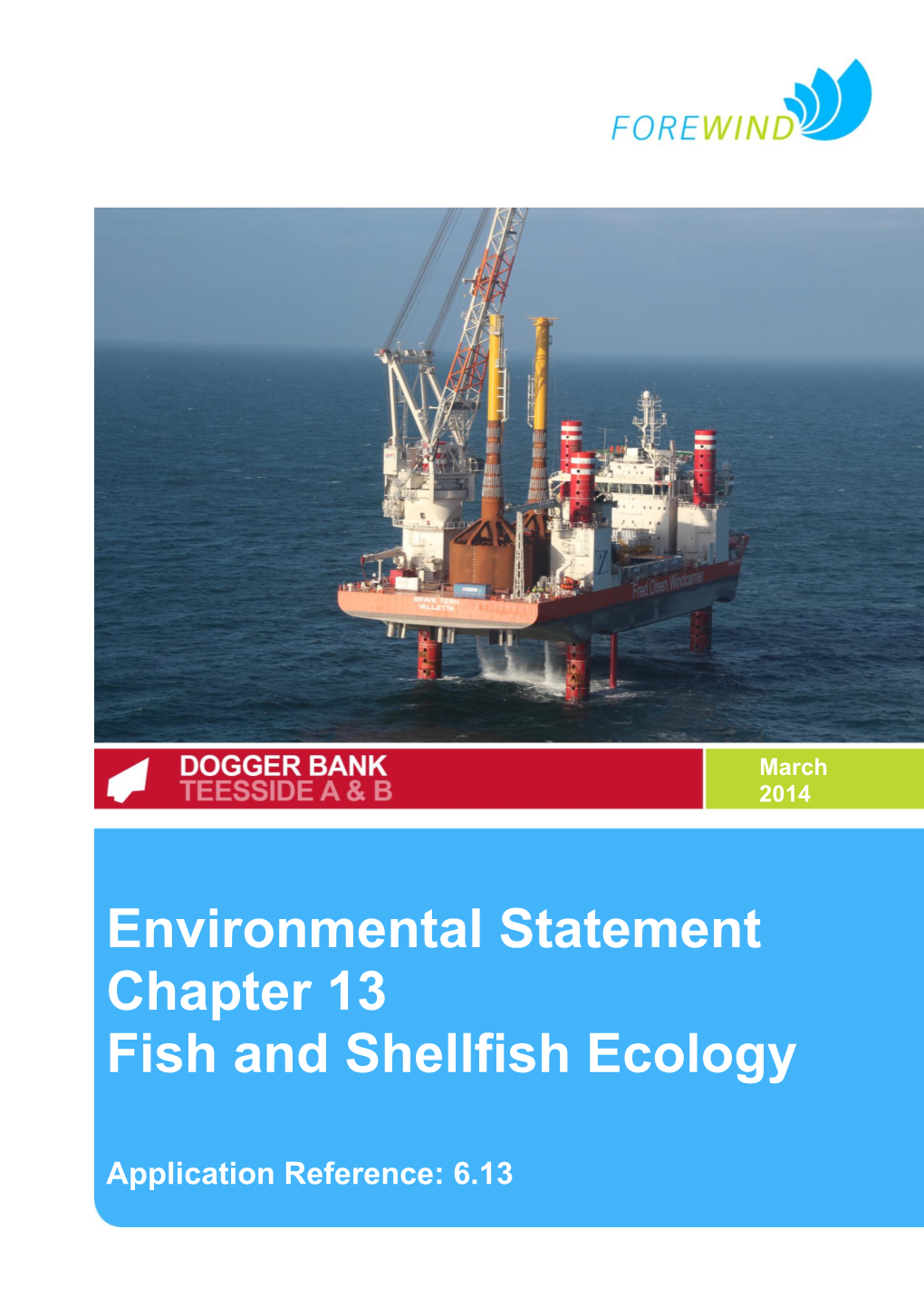 Dogger Bank Environmental Statement Chapter 13